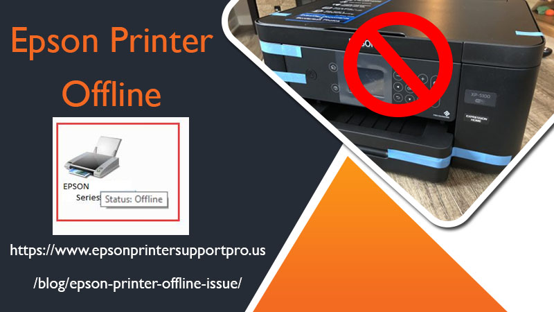Fix Epson Printer Offline Problem Via Simple Steps