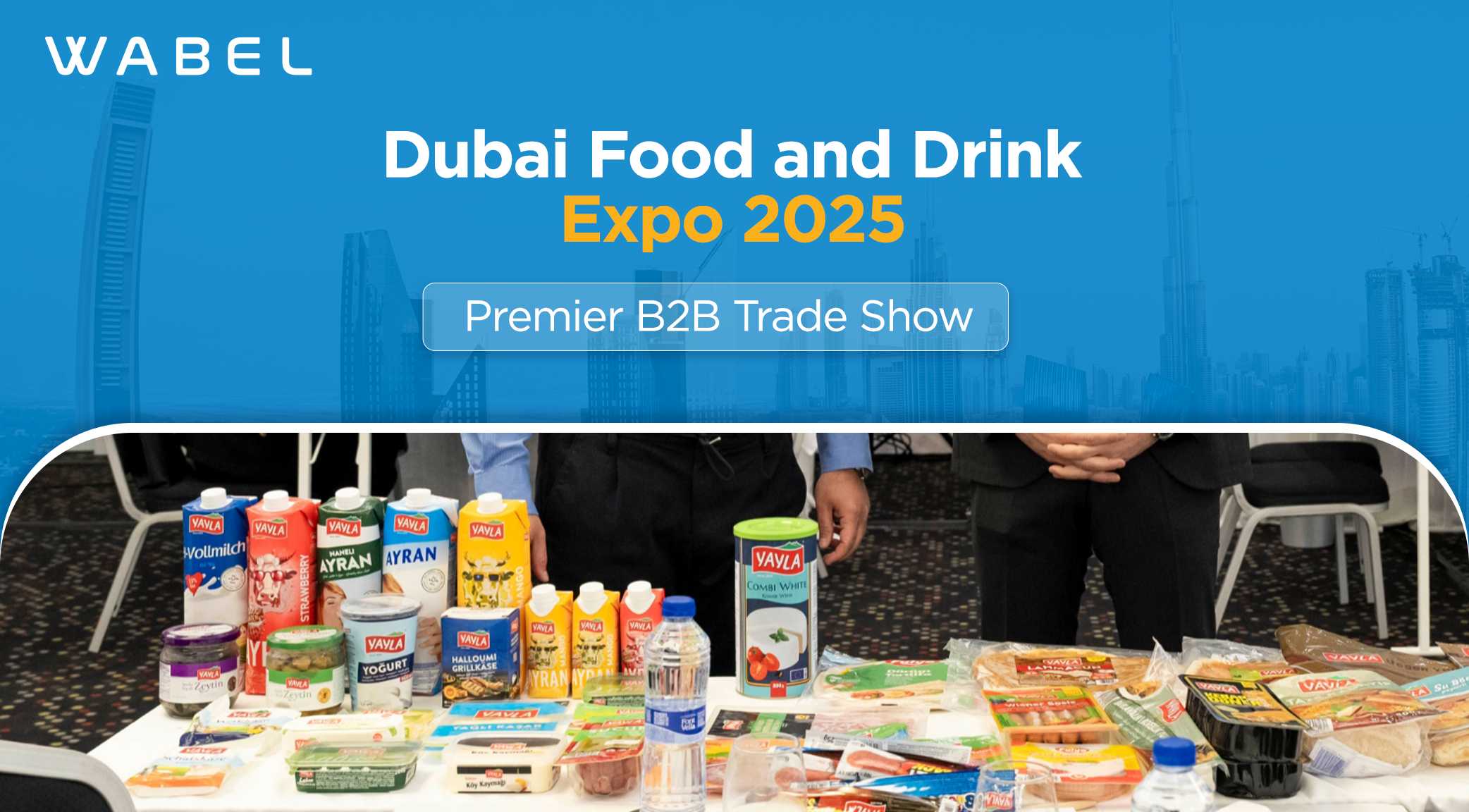 Dubai Food and Drink Expo 2025: Premier B2B Trade Show