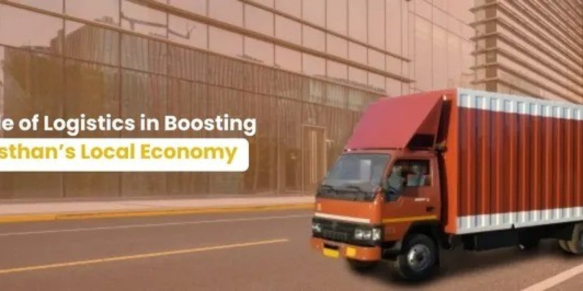 The Role of Logistics in Boosting Rajasthan’s Local Economy