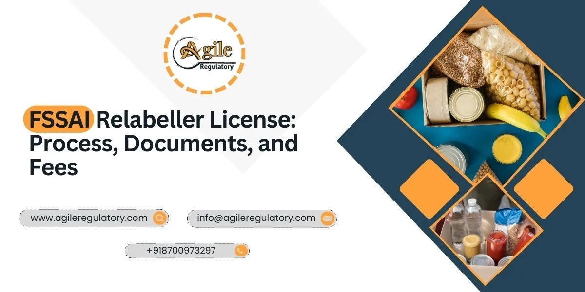 FSSAI Relabeller License: Complete Guide for Food Businesses in India