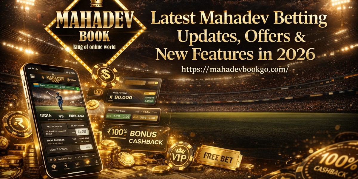 Latest Mahadev Betting Updates, Offers & New Features in 2026
