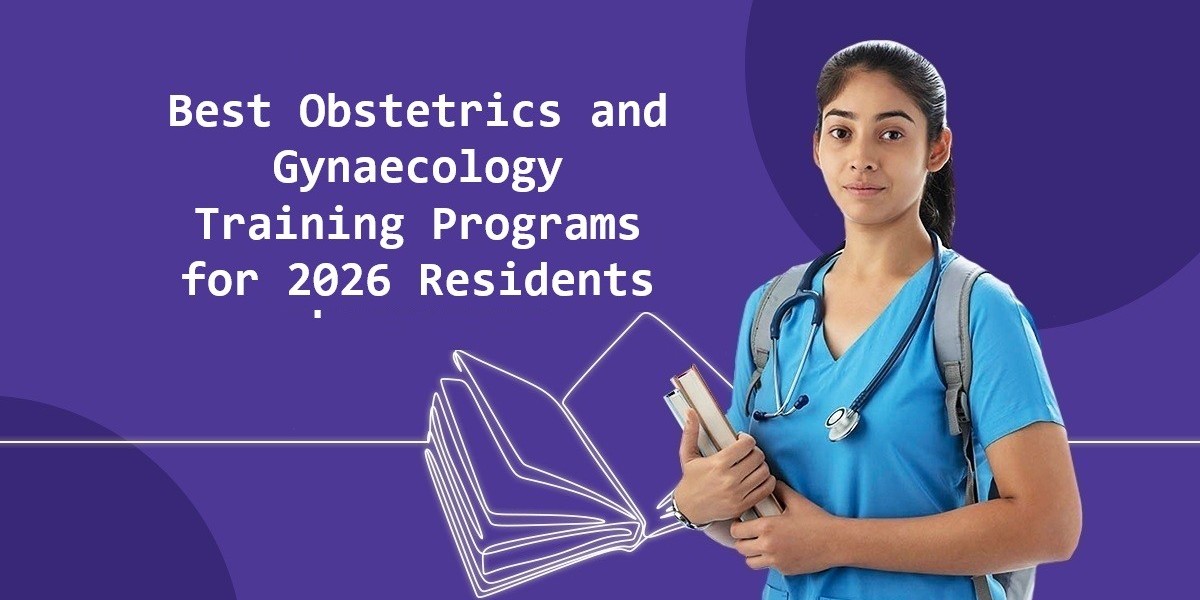 Best Obstetrics and Gynaecology Training Programs for 2026 Residents